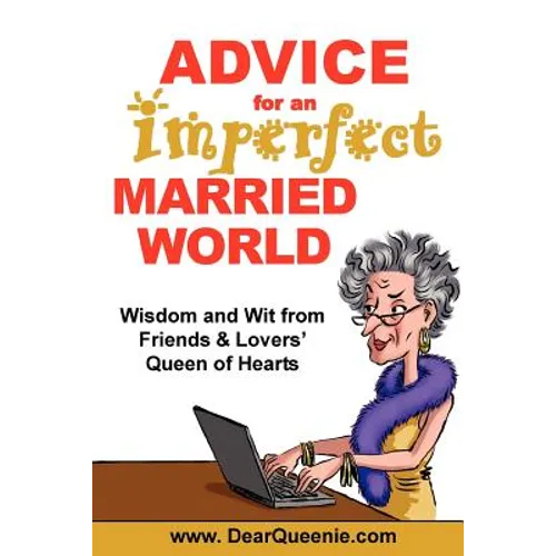 Advice for an Imperfect Married World