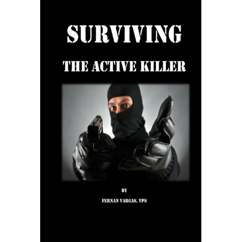Surviving the Active Killer