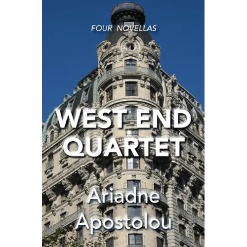 West End Quartet: Four Novellas