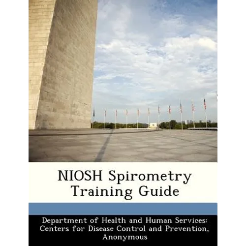 Niosh Spirometry Training Guide