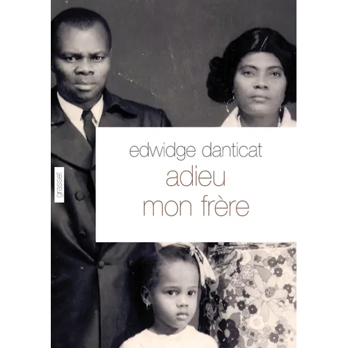Adieu mon frère