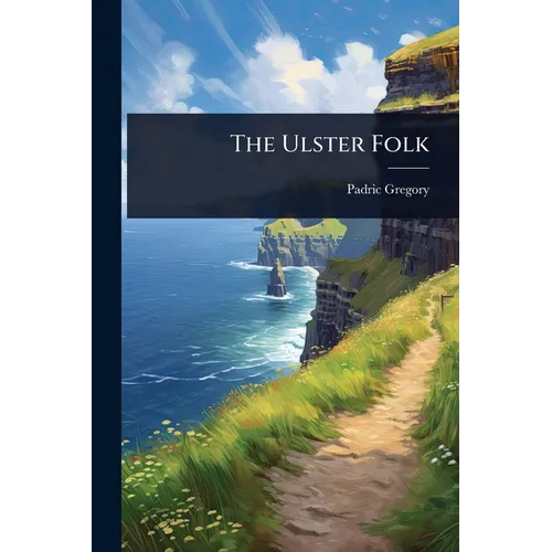 The Ulster Folk