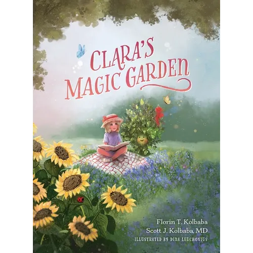 Clara's Magic Garden: A Classic and Timeless Read