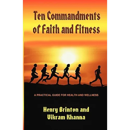 Ten Commandments of Faith and Fitness