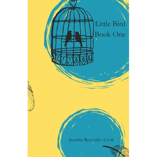 Little Bird: Book One