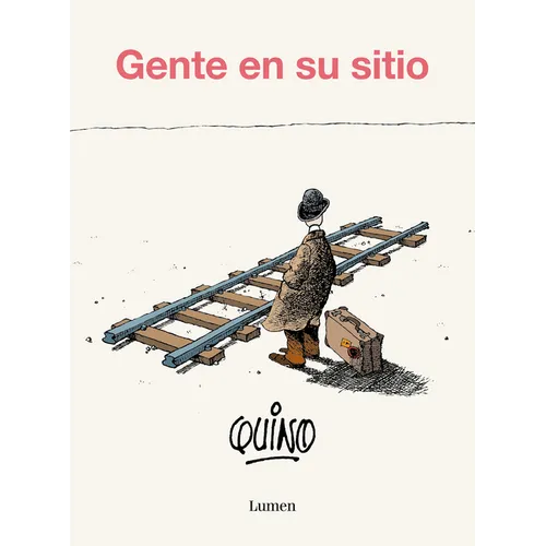 Gente En Su Sitio / People in Their Place