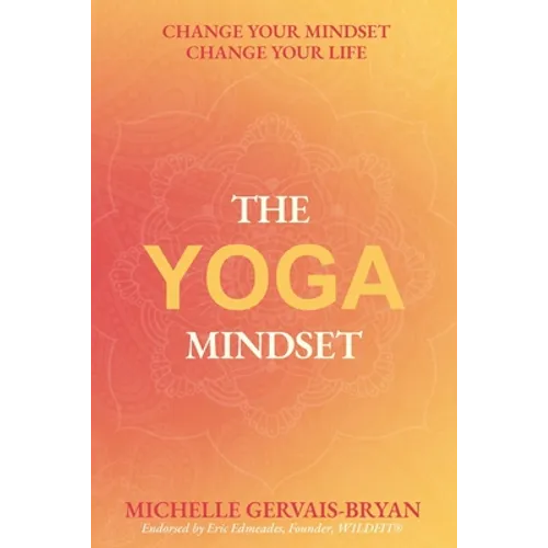 The Yoga Mindset