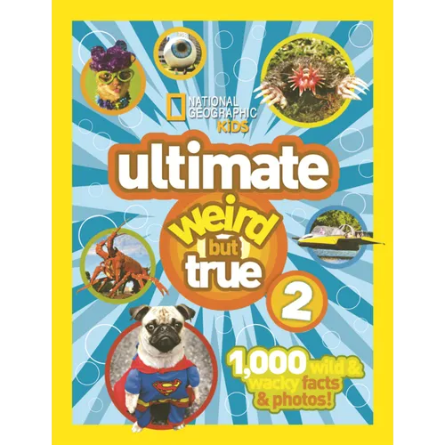 Ultimate Weird But True 2