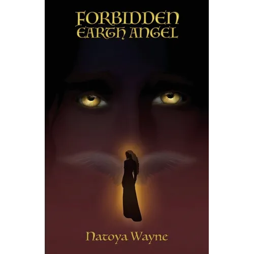 Forbidden Earth Angel, Earth Angel Trilogy book series