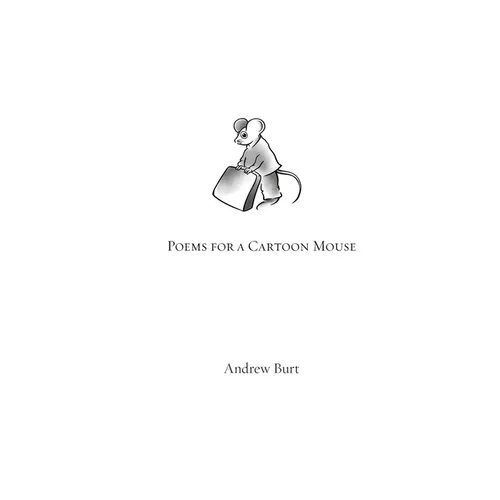 Poems for a Cartoon Mouse