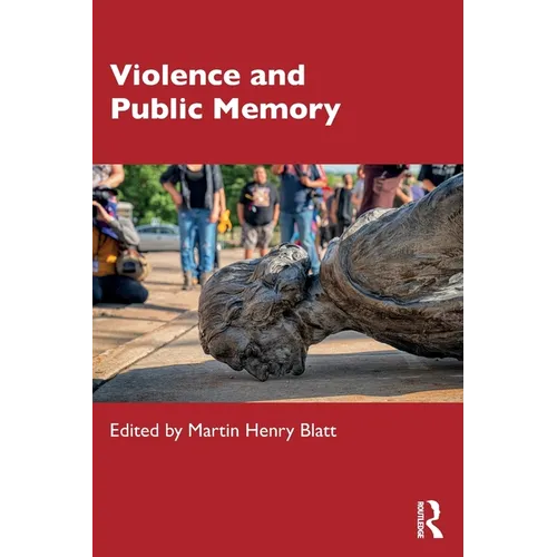 Violence and Public Memory