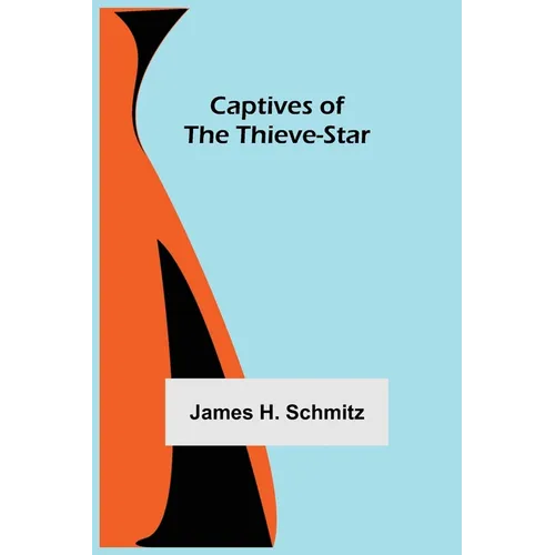 Captives of the Thieve-Star