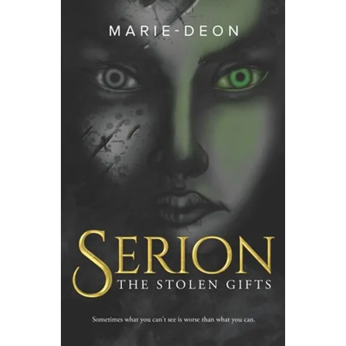 Serion: The Stolen Gifts