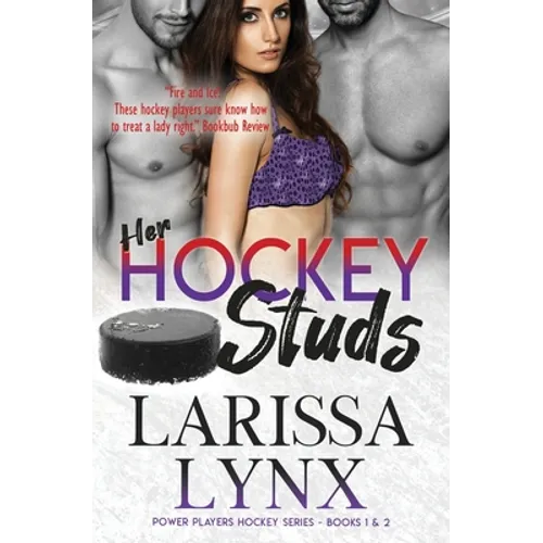 Her Hockey Studs: Steamy Reverse Harem Romance