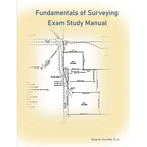 Fundamentals of Surveying: Exam Study Manual