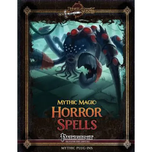 Mythic Magic: Horror Spells