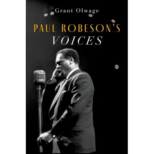 Paul Robeson's Voices