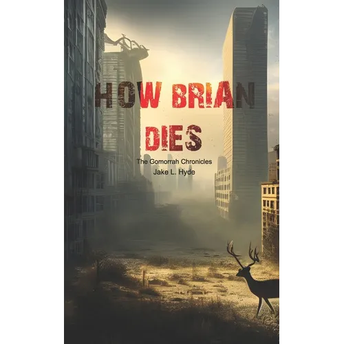 How Brian Dies