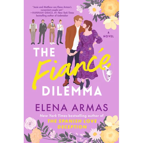The Fiancé Dilemma