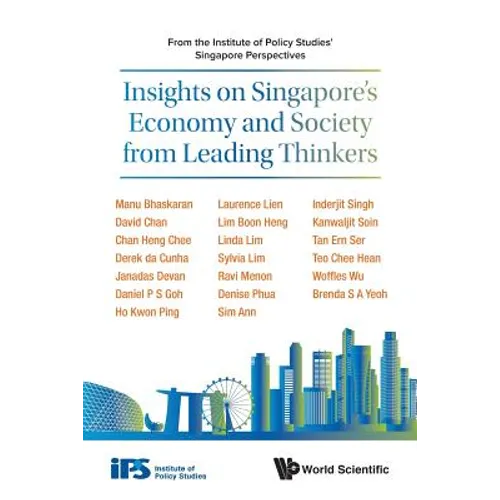 Insights on Singapore's Economy & Society from Lead Thinkers