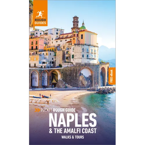 Pocket Rough Guide Walks & Tours Naples & the Amalfi Coast: Travel Guide with eBook
