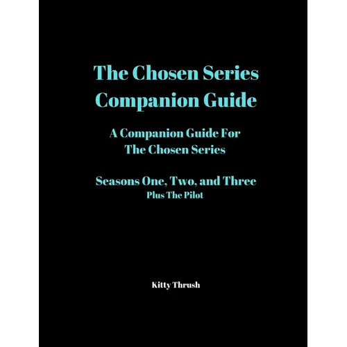 Chosen Series Guide