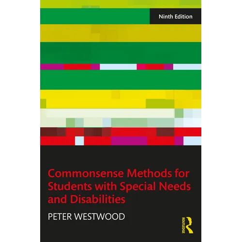 Commonsense Methods for Students with Special Needs and Disabilities