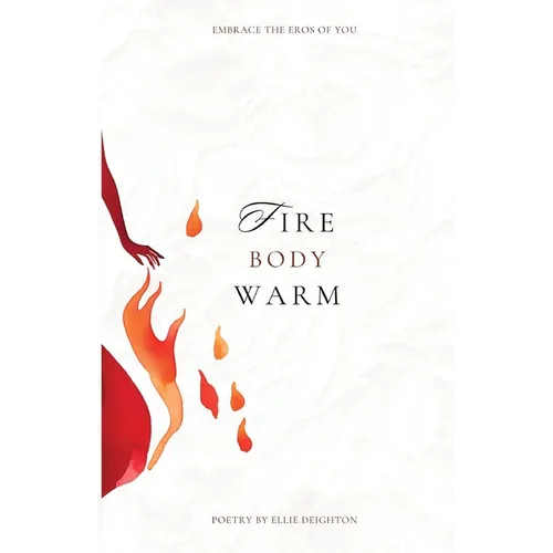 Fire Body Warm