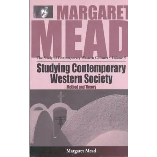 Studying Contemporary Western Society: Method and Theory