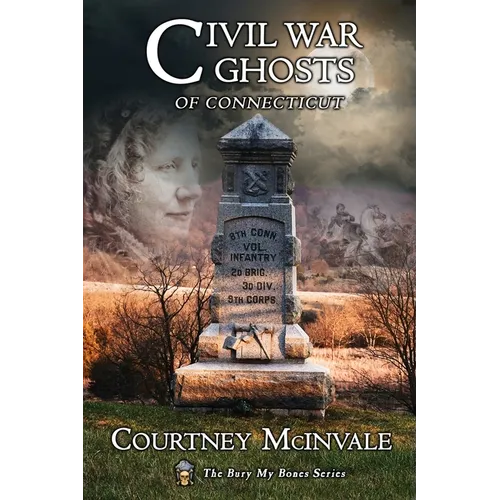 Civil War Ghosts of Connecticut