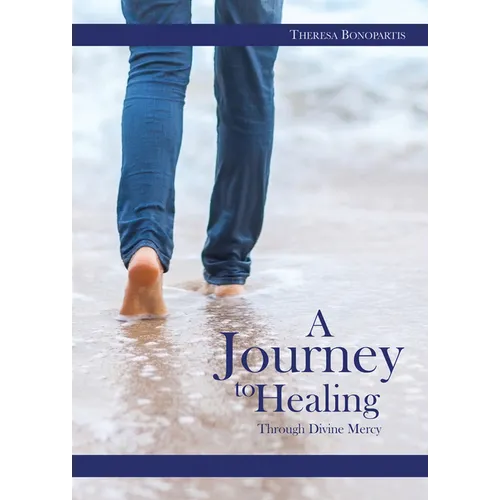 A Journey to Healing Through Divine Mercy