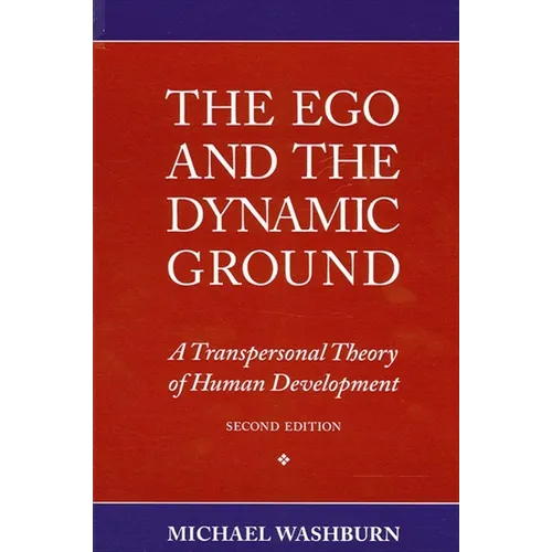 The Ego and the Dynamic Ground