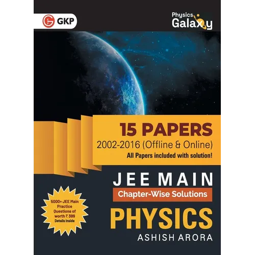 Physics Galaxy 2022: JEE Main Physics - ChapterWise Solutions - 15 Papers (2002-2016)
