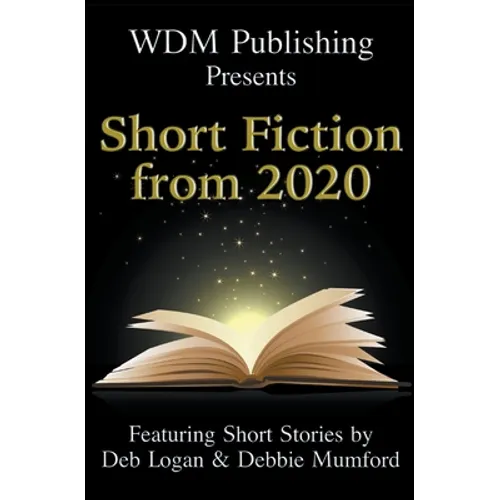 WDM Presents: Short Fiction from 2020