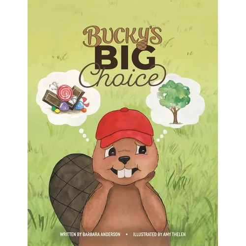 Bucky's Big Choice
