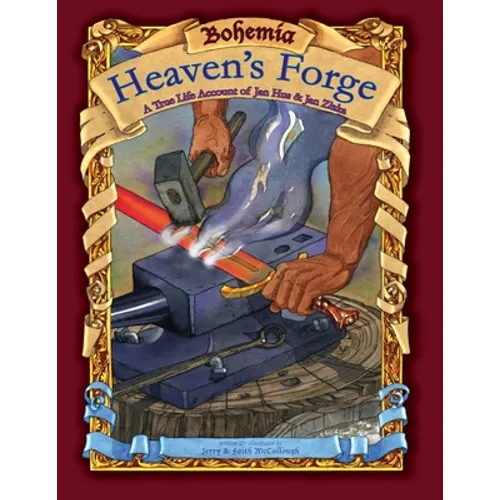 Bohemia, Heaven's Forge