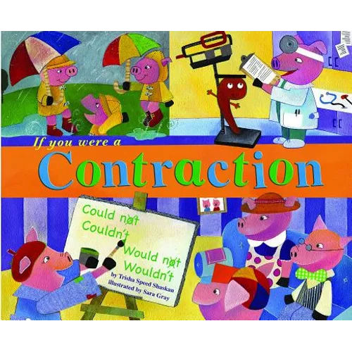 If You Were a Contraction