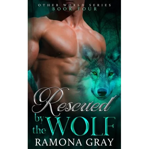 Rescued By The Wolf