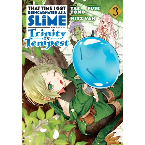 That Time I Got Reincarnated as a Slime: Trinity in Tempest (Manga) 3