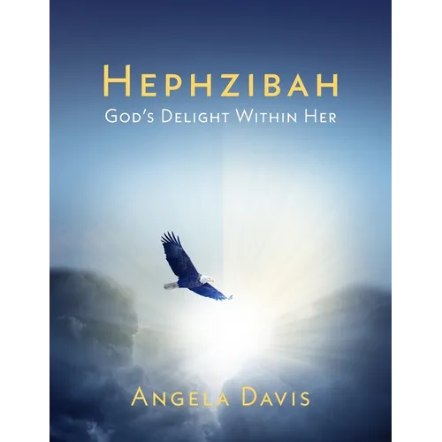 Hephzibah: God's Delight Within Her