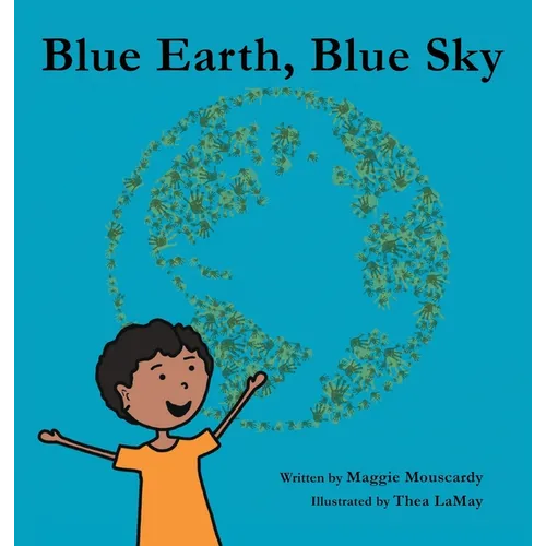 Blue Earth, Blue Sky
