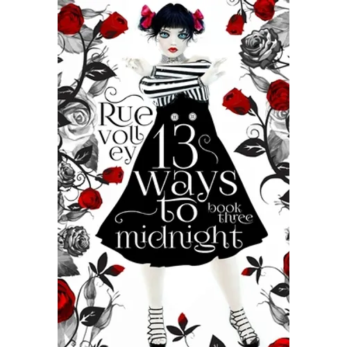 13 Ways to Midnight (The Midnight Saga Book #3)