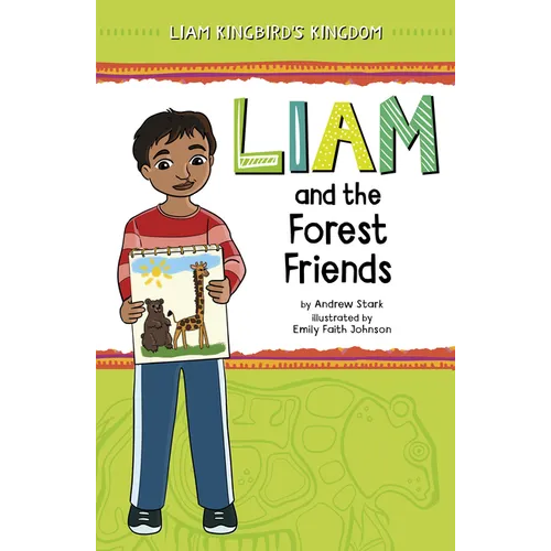 Liam and the Forest Friends