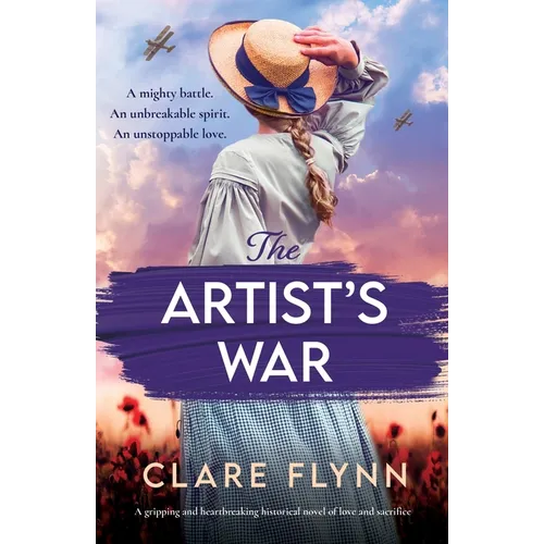 The Artist's War: A gripping and heartbreaking historical novel of love and sacrifice