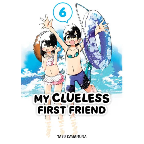 My Clueless First Friend 06