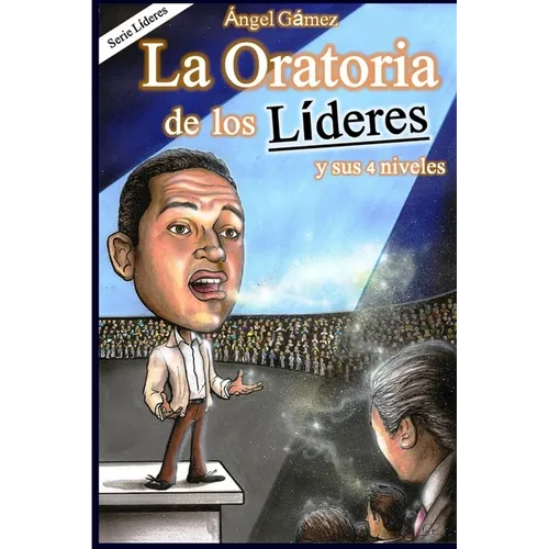 La Oratoria de los Líderes