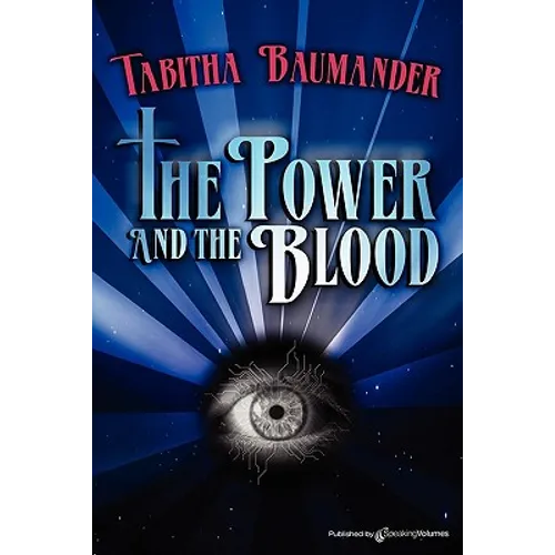 The Power and the Blood