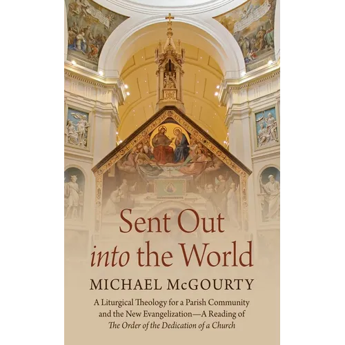 Sent Out into the World
