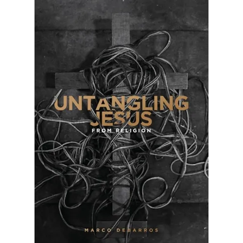 Untangling Jesus from religion
