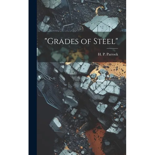 "Grades of Steel"